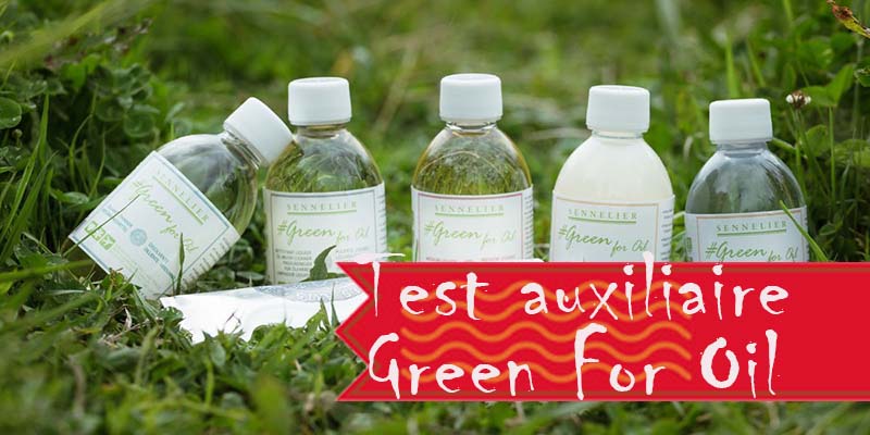 Test : Green for oil de Sennelier